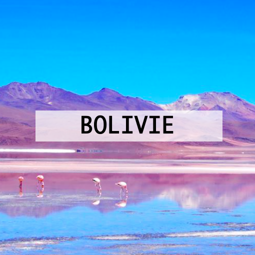 Bolivie préparer son voyage